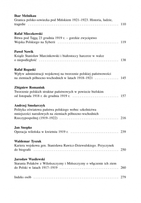 Ku niepodległości. Kierunek północno-wschodni (1918-1923) Ku niepodległości. Kierunek północno-wschodni (1918-1923)