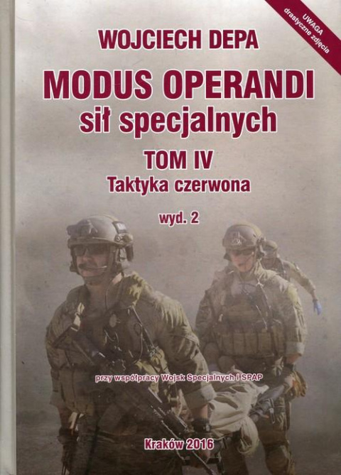 Modus Operandi sił specjalnych Tom IV. Taktyka czerwona, wyd. 2