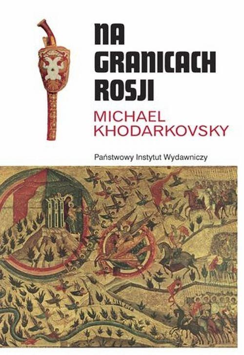Na granicach Rosji Na granicach Rosji