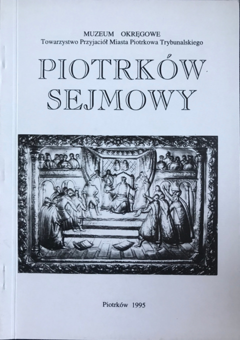 Piotrków sejmowy Piotrków sejmowy