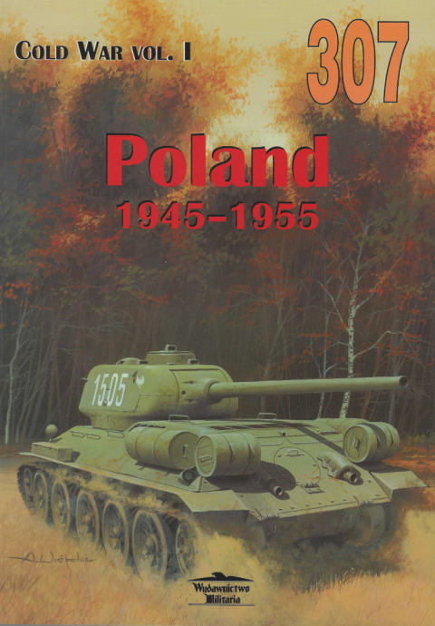 Poland 1945 - 1955 Cold War vol. I 307 Poland 1945 - 1955 Cold War vol. I 307