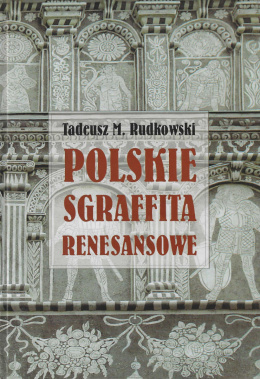 Polskie sgraffita renesansowe
