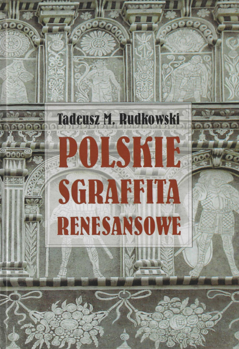 Polskie sgraffita renesansowe Polskie sgraffita renesansowe