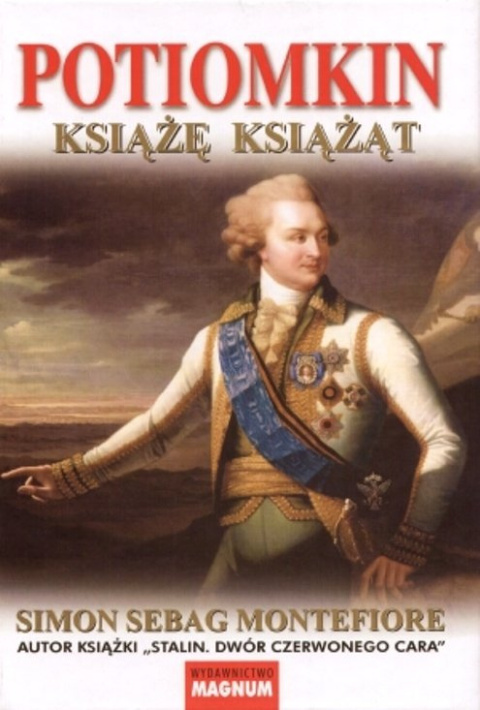 Potiomkin. Książę książąt Potiomkin. Książę książąt