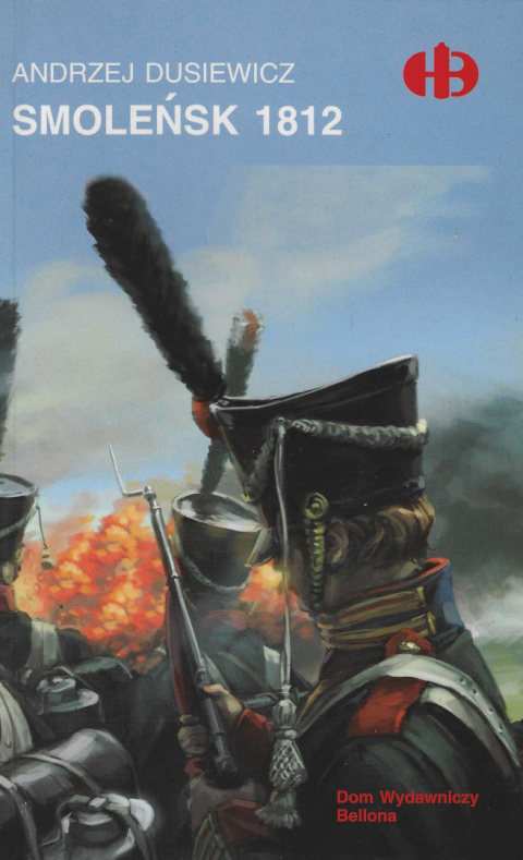 Smoleńsk 1812 Smoleńsk 1812