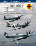 Supermarine Spitfire. Historia - budowa - eksploatacja