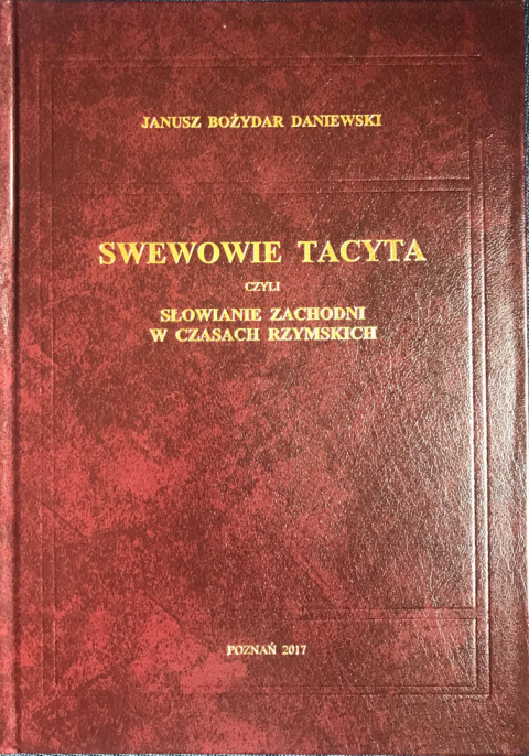 Swewowie Tacyta czyli Słowianie zachodni w czasach rzymskich