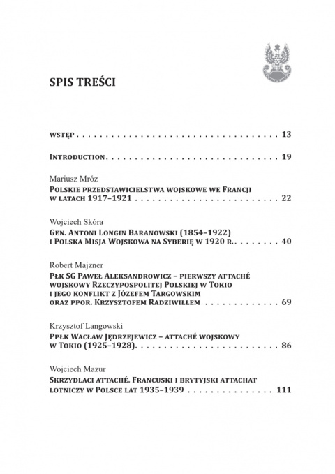 Attache i przedstawiciele misji wojskowych w Wojsku Polskim II RP i Siłach Zbrojnych PRL Attache i przedstawiciele misji wojskowych w Wojsku Polskim II RP i Siłach Zbrojnych PRL
