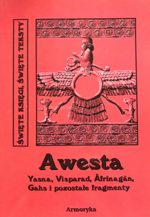 Awesta - część I, II, III i Zędasta albo Awesta Wielka - komplet