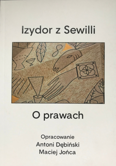 Izydor z Sewilli. O prawach