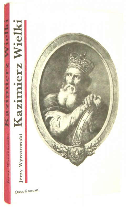 Kazimierz Wielki Kazimierz Wielki