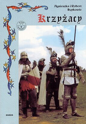 Krzyżacy, podbój Prus - dzieje militarne Krzyżacy, podbój Prus - dzieje militarne