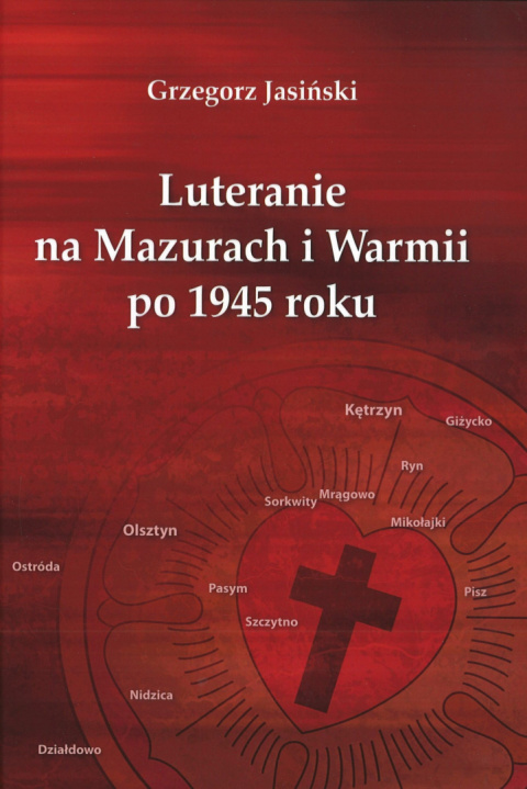 Luteranie na Mazurach i Warmii po 1945 roku