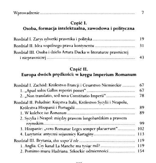 Między Rzymem, Dunajem a murem Hadriana. Prawo rzymskie i Europa w De Usu et Authoritate Iuris civilis Romanorum in Dominiis... Między Rzymem, Dunajem a murem Hadriana. Prawo rzymskie i Europa w De Usu et Authoritate Iuris civilis Romanorum in Dominiis...