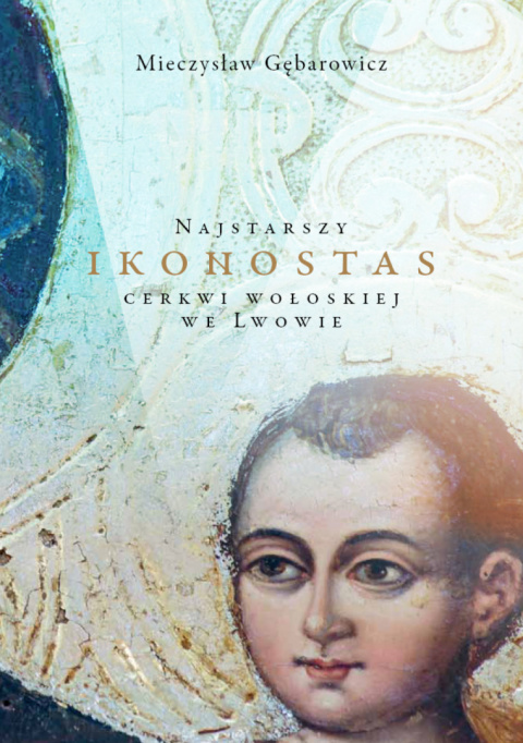 Najstarszy ikonostas cerkwi włoskiej we Lwowie Najstarszy ikonostas cerkwi włoskiej we Lwowie