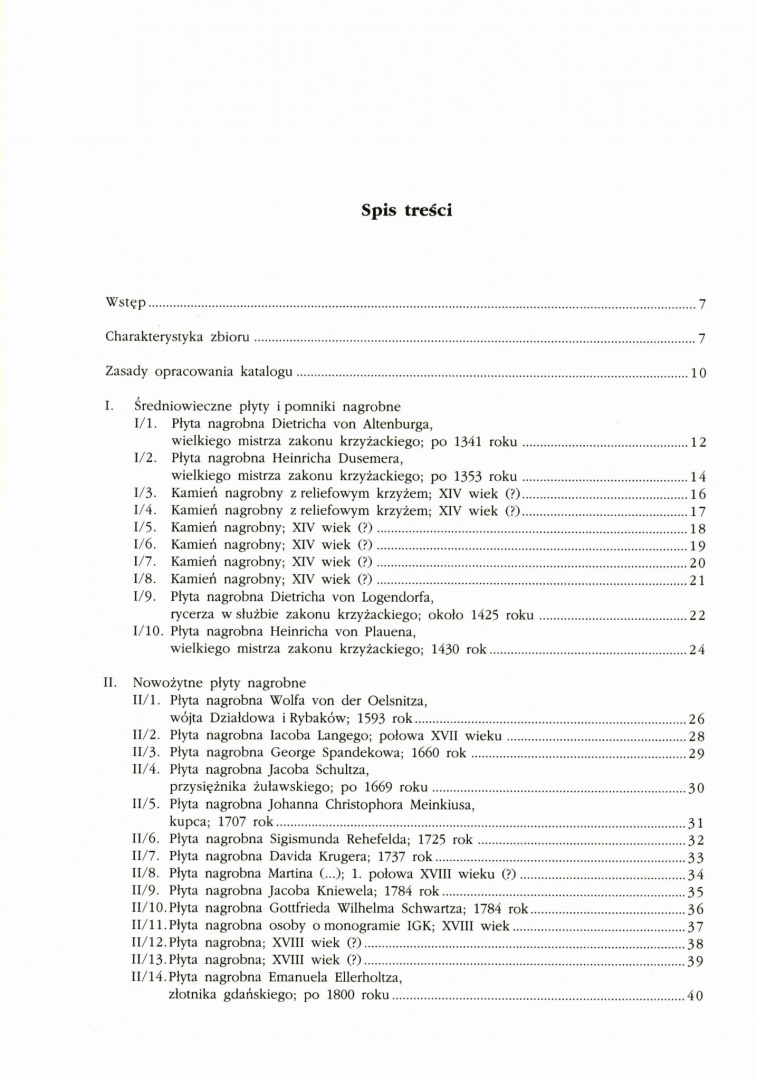 Płyty i pomniki nagrobne. Katalog zbiorów Muzeum Zamkowego w Malborku Płyty i pomniki nagrobne. Katalog zbiorów Muzeum Zamkowego w Malborku