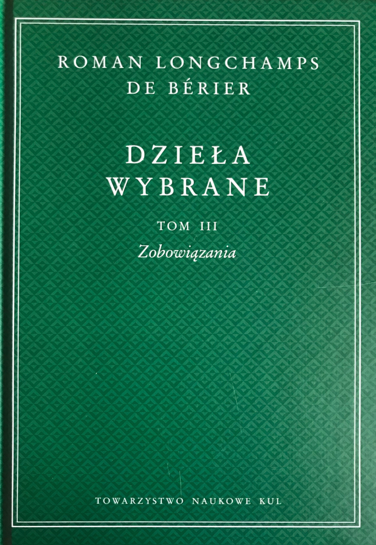 Roman Longchamps de Bérier - Dzieła wybrane t. I-III - komplet Roman Longchamps de Bérier - Dzieła wybrane t. I-III - komplet