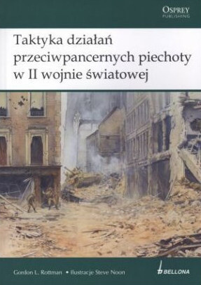 Taktyka działań przeciwpancernych piechoty w II wojnie światowej