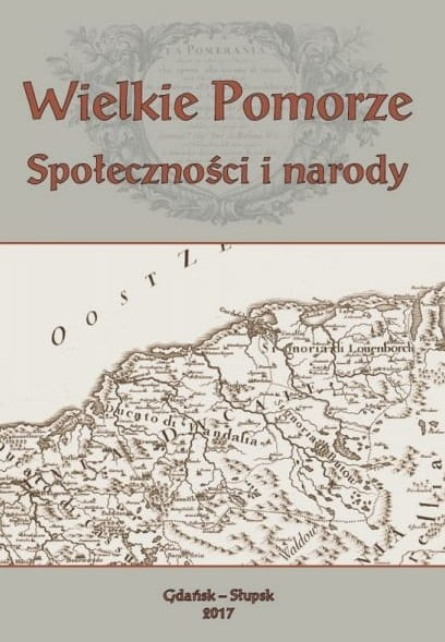Wielkie Pomorze. Społeczność i narody Wielkie Pomorze. Społeczność i narody