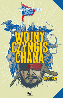 Wojny Czyngis Chana 1194-1242