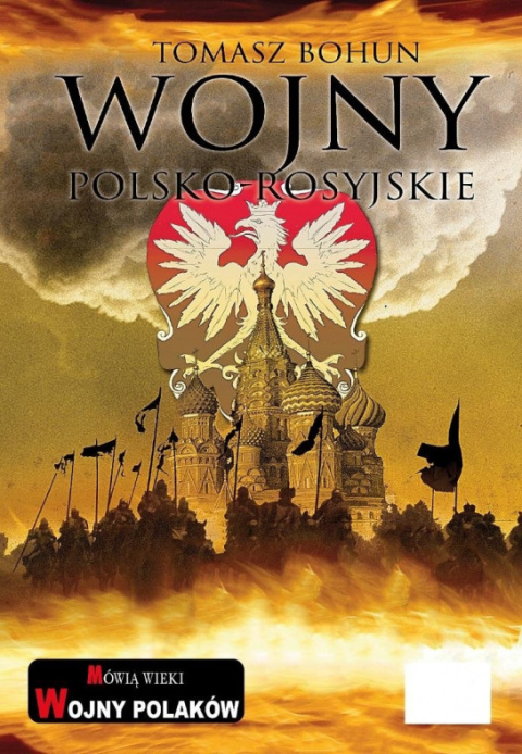Wojny polsko-rosyjskie Wojny polsko-rosyjskie