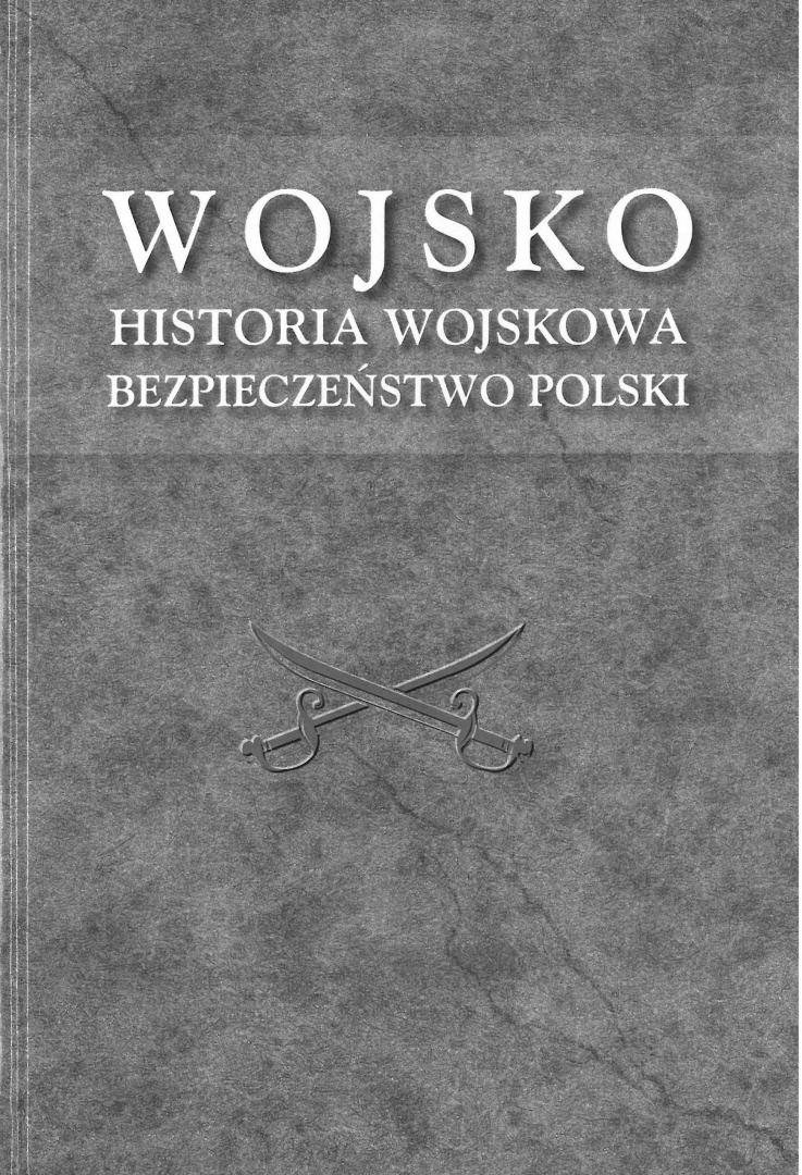 Wojsko. Historia wojskowa. Bezpieczeństwo Polski Wojsko. Historia wojskowa. Bezpieczeństwo Polski