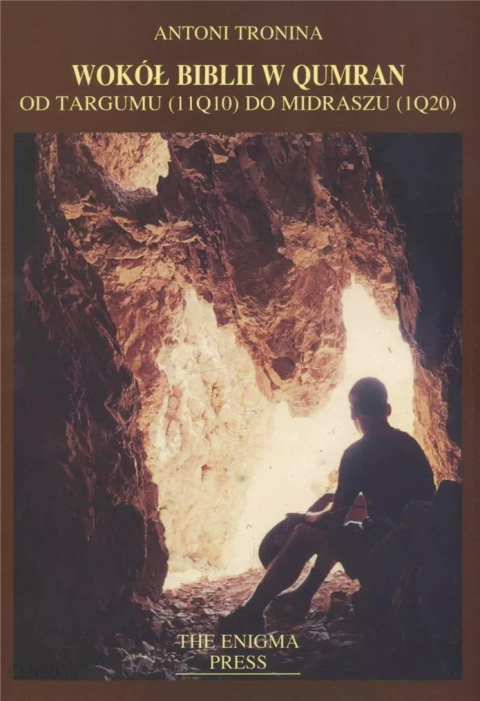 Wokół Biblii w Qumran od Targumu (11Q10) do Midraszu (1Q20) Wokół Biblii w Qumran od Targumu (11Q10) do Midraszu (1Q20)