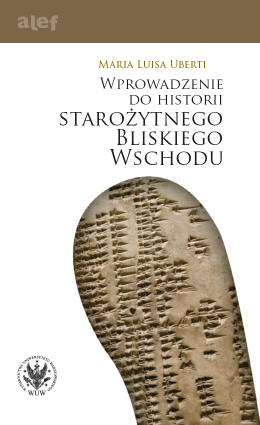 Wprowadzenie do historii starożytnego Bliskiego Wschodu