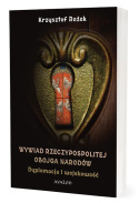 Wywiad Rzeczypospolitej Obojga Narodów. Dyplomacja i wojskowość