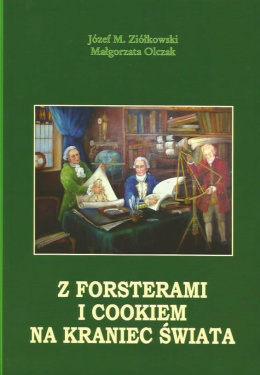 Z Forsterami i Cookiem na kraniec świata