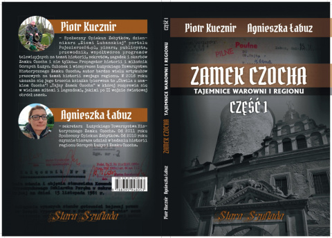 Zamek Czocha. Tajemnice warowni i regionu Część 1 Zamek Czocha. Tajemnice warowni i regionu Część 1