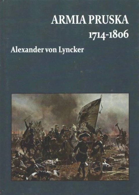 Armia Pruska 1714-1806 Armia Pruska 1714-1806