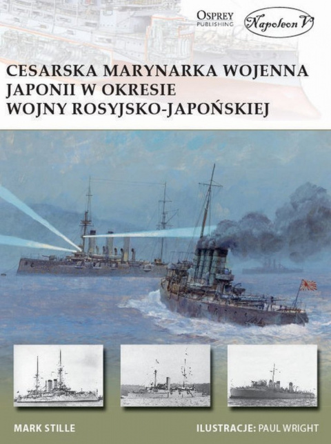 Cesarska marynarka wojenna Japonii w okresie wojny rosyjsko-japońskiej Cesarska marynarka wojenna Japonii w okresie wojny rosyjsko-japońskiej