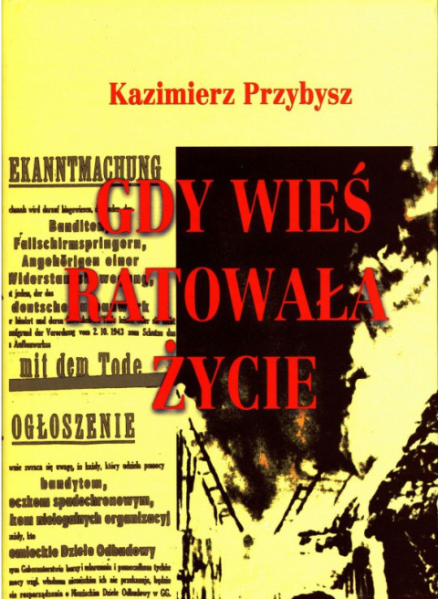 Gdy wieś ratowała życie Gdy wieś ratowała życie