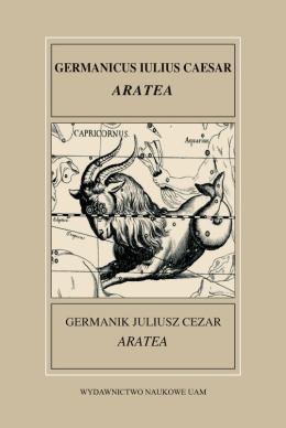 Germanik Juliusz Cezar. Aratea. Germanicus Iulius Caesar. Aratea