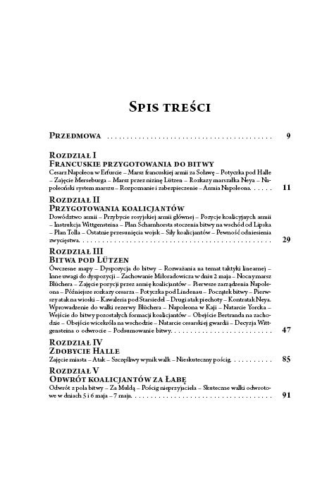 Historia kampanii wiosennej 1813 roku Tom II od końca kwietnia do zawarcia zawieszenia broni Historia kampanii wiosennej 1813 roku Tom II od końca kwietnia do zawarcia zawieszenia broni