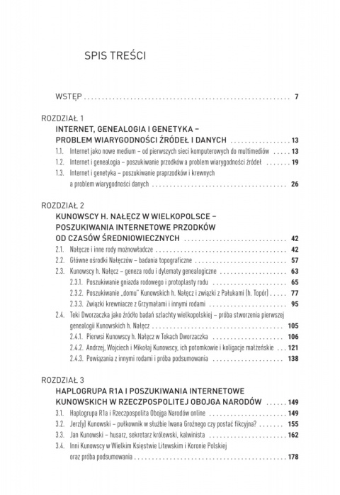Internet, genealogia i genetyka na przykładzie rodu Kunowskich h. Nałęcz Internet, genealogia i genetyka na przykładzie rodu Kunowskich h. Nałęcz