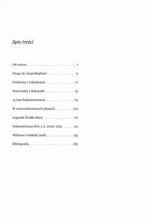 Koleją z Kokoszek do Gdyni Koleją z Kokoszek do Gdyni