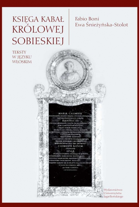 Księga kabał królowej Sobieskiej. Teksty w języku włoskim Księga kabał królowej Sobieskiej. Teksty w języku włoskim