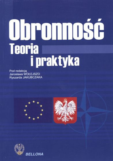 Obronność. Teoria i praktyka Obronność. Teoria i praktyka