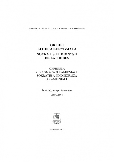 Orfeusz Kerygmata o kamieniach Sokratesa i Dionizjusza o kamieniach Orfeusz Kerygmata o kamieniach Sokratesa i Dionizjusza o kamieniach
