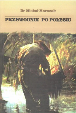 Przewodnik po Polesiu