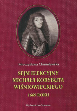Sejm elekcyjny Michała Korybuta Wiśniowieckiego 1669 roku