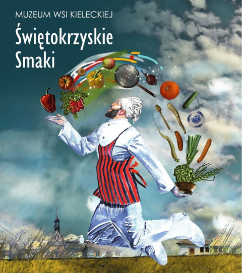 Świętokrzyskie smaki Świętokrzyskie smaki