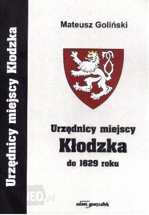 Urzędnicy miejscy Kłodzka do 1629 roku