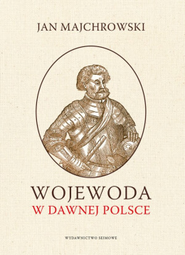 Wojewoda w dawnej Polsce