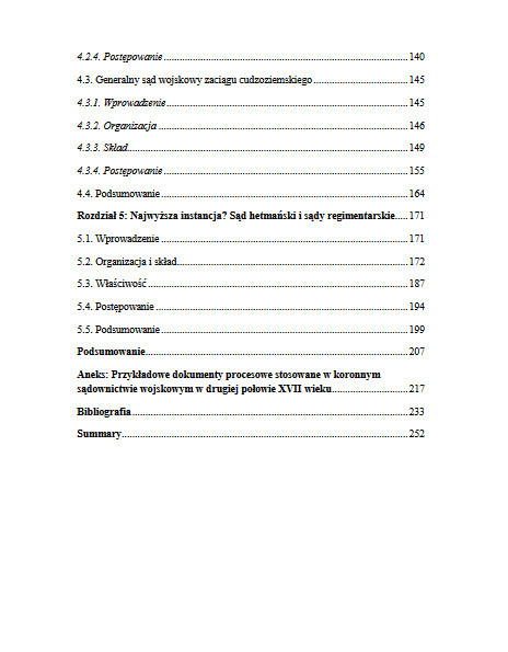 Wojskowa Temida. Dyscyplina i sądownictwo wojskowe w Koronie w dobie wojen tureckich w drugiej połowie XVII wieku Wojskowa Temida. Dyscyplina i sądownictwo wojskowe w Koronie w dobie wojen tureckich w drugiej połowie XVII wieku
