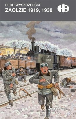 Zaolzie 1919, 1938 Historyczne Bitwy