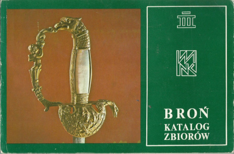 Broń katalog zbiorów Broń katalog zbiorów