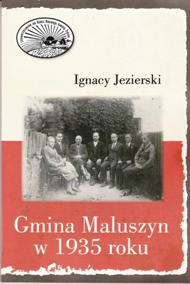 Gmina Maluszyn w 1935 roku Gmina Maluszyn w 1935 roku